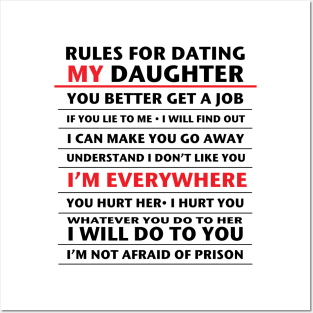 rules for dating my daughter Posters and Art